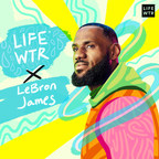 LeBron James and LIFEWTR Unveil Purpose-Driven Partnership to Inspire Communities, Culture and the Creative Spirit to Thrive Through Hydration