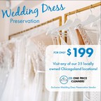 CD One Price Cleaners Begins Offering Wedding Dress Preservation as the Exclusive Vendor for Chicago Style Weddings