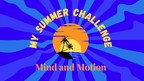 MySummerChallenge.com Helps Parents Keep Their Teens and Pre-Teens Healthy and Active All Summer