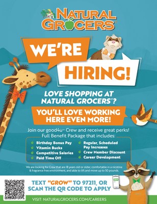 Natural Grocers® invites interested applicants to text 'GROW' to 97211 for job alerts and virtual job fairs.