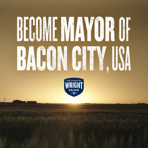 Must Love Bacon: Wright® Brand Launches Nationwide Search for Mayor of Bacon City, USA