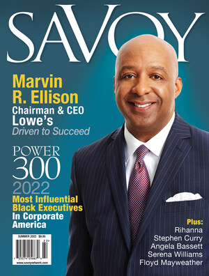 Savoy Magazine Announces the 2022 Most Influential Black Executives in Corporate America