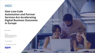 IDC InfoBrief,sponsored by Appian: “How Low-Code Automation and Partner Services Are Accelerating Digital Business Outcomes in Europe,” (IDC #EUR148200421, March 2022)