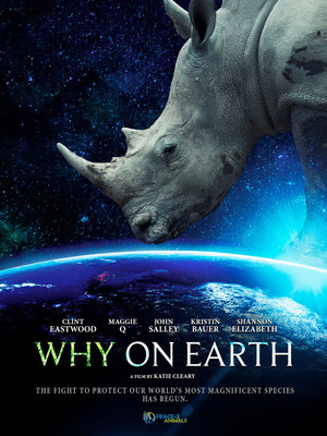 Vision Films Set to Release Compelling New Documentary 'Why On Earth' From Filmmaker and Conservationist Katie Cleary