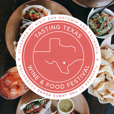 Tasting Texas Wine + Food Festival, Oct. 27-30 in San Antonio, tickets and VIP packages are now on sale at TastingTexas.com