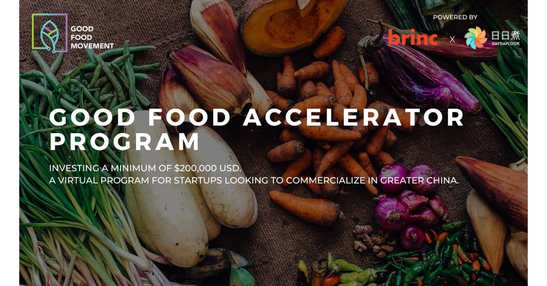 DayDayCook and Brinc commit to investing in 45 food tech companies that impact global food sustainability goals through the Good Food Accelerator Program