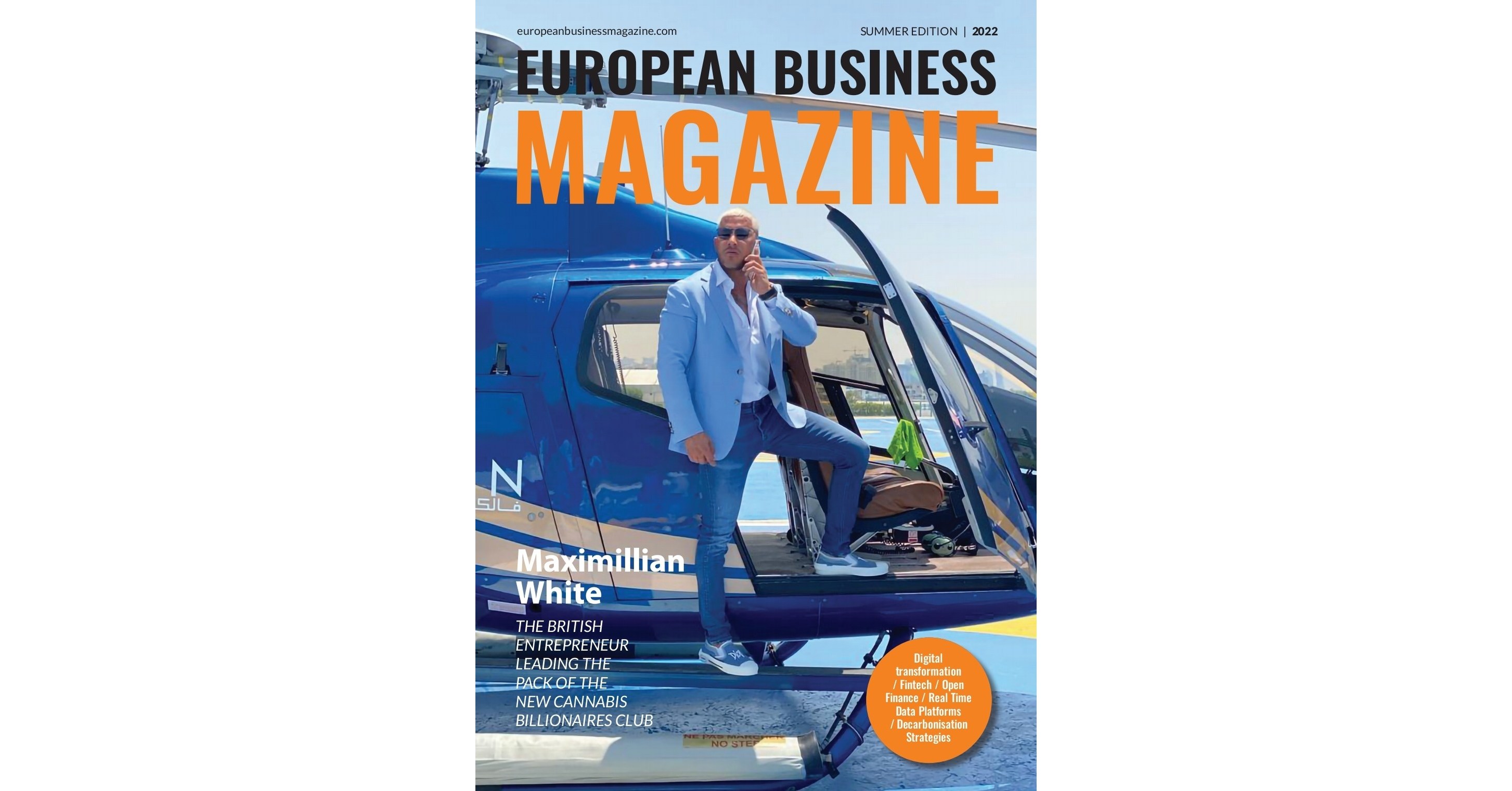 Maximillian White - Der britische Milliard&auml;r und Unternehmer im Gespr&auml;ch mit dem European Business Magazine