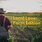 Nature's Emporium encourages shopping local through its second annual Local Love: Farm Edition campaign
