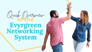 Evyrgreen Networking is Here to Support Business Development Professionals Find New Clients with LinkedIn and Sales Navigator