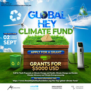 The Ashley Lashley Foundation Launches the HEY Global Climate Fund