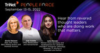 TriNet Adds New York Times Best-Selling Author and Feminist Activist Gloria Steinem, World-Renowned Chef and Humanitarian José Andrés, and Former Ukrainian Press Secretary Iuliia Mendel to Roster of Esteemed Speakers at TriNet PeopleForce