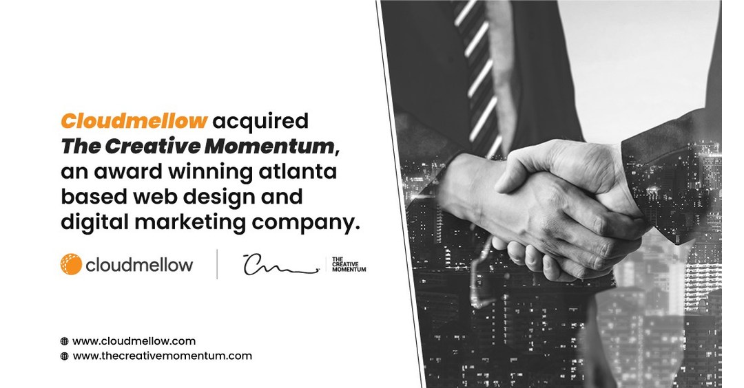 Cloudmellow Expands Into the Atlanta Market through the Acquisition of Award Winning Website Design and Digital Marketing Company, The Creative Momentum
