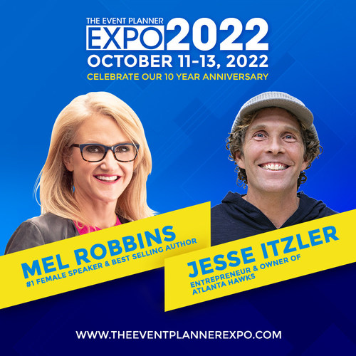 Join Us For The Event Planner Expo's 10 Year Anniversary featuring Mel Robbins & Jesse Itzler.