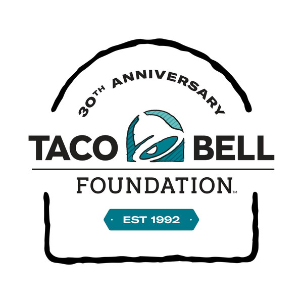 THE TACO BELL FOUNDATION® HONORS 30 YEARS WITH A COMMITMENT TO RAISE