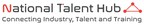 THE NATIONAL INSTITUTE FOR INNOVATION AND TECHNOLOGY ANNOUNCES NATIONAL TALENT HUB TO GROW THE NATION'S TALENT PIPELINE FOR THE SEMICONDUCTOR INDUSTRY AND NANOTECH SECTORS