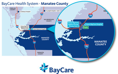 BayCare plans to open a primary care office by the end of this year and a new hospital by the end of 2025.