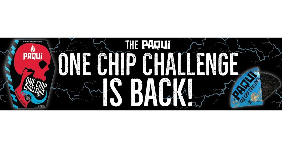 THE PAQUI® ONE CHIP CHALLENGE® IS BACK FOR ITS SIXTH YEAR, SUMMONING ALL  SPICE LOVERS TO EXPERIENCE THE REAPER LIKE NEVER BEFORE WITH A NEW,  SHOCKING TWIST