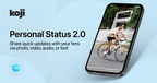 Creator Economy Platform Koji Announces "Personal Status 2.0" App