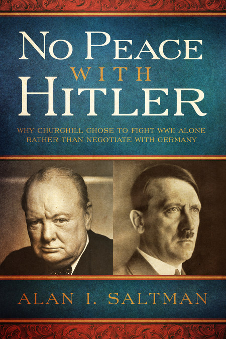 Why Churchill Refused to Negotiate a Peace Agreement with Germany in May 1940 Is Finally Explained - Vimarsana News