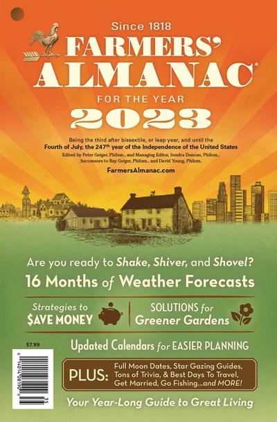 The 2023 Farmers' Almanac hits the newsstands and bookshelves on August 15, but it is available online online at FarmersAlmanac.com.