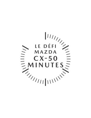 Le Défi Mazda CX-50 minutes (Groupe CNW/Mazda Canada Inc.)