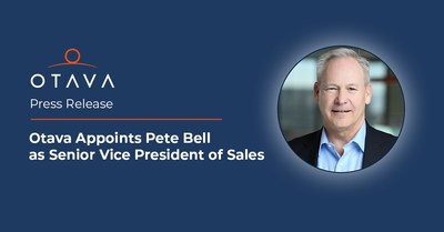 Otava Appoints Pete Bell as Senior Vice President of Sales