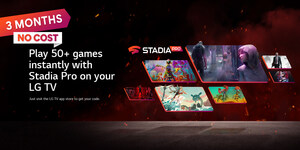 LG PARTNERS WITH GOOGLE TO OFFER THREE MONTHS OF STADIA PRO WITH LG TVs