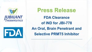 Jubilant Therapeutics Inc. announces US FDA clearance of IND for JBI-778, an Oral, Brain Penetrant and Selective PRMT5 Inhibitor, for treatment of solid tumors with brain metastases and primary brain tumors