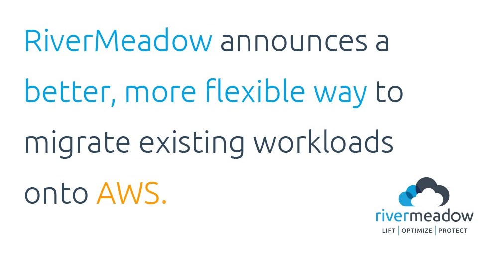 RiverMeadow announces a better, more flexible way to migrate existing
