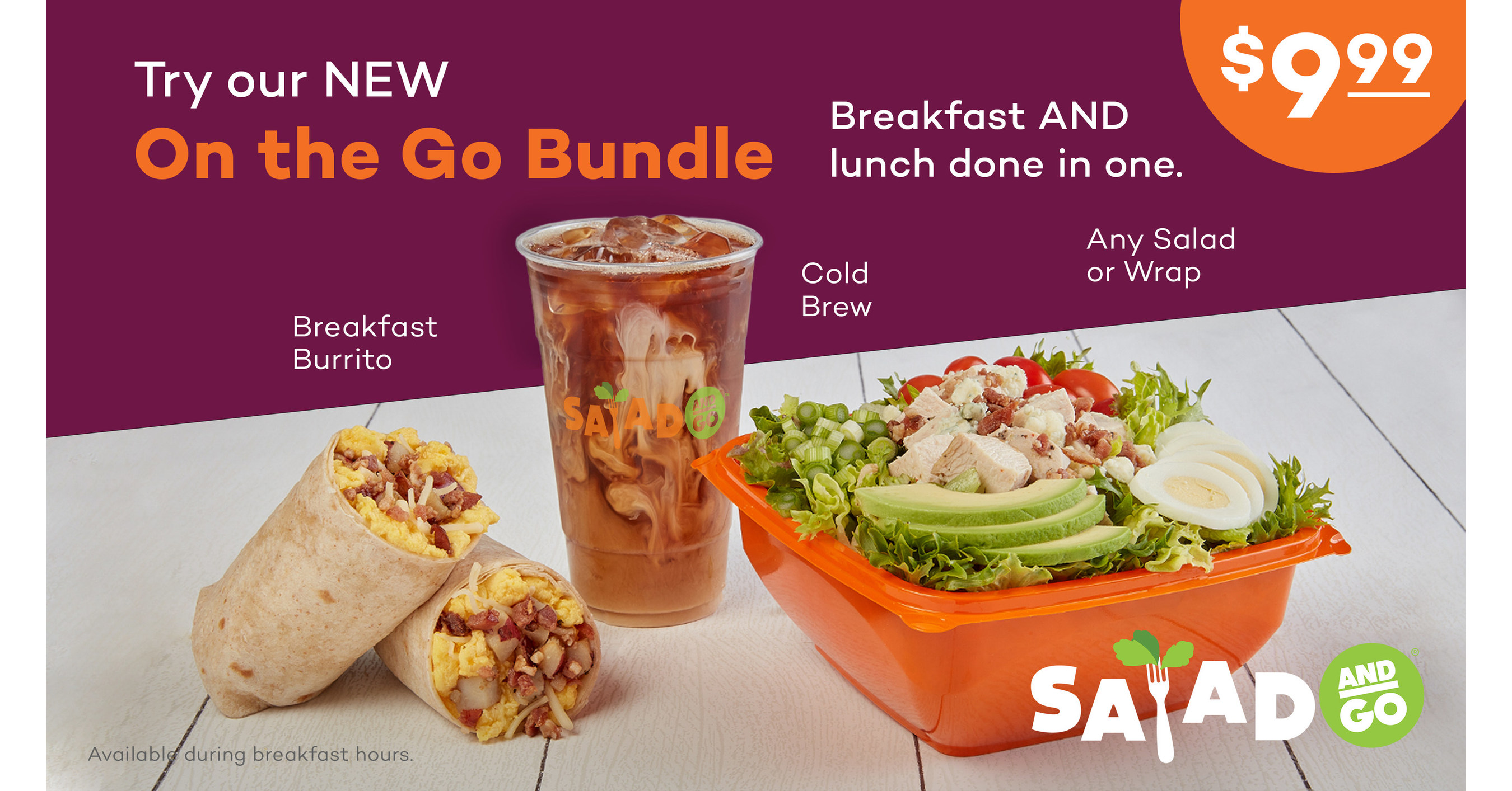 Salad and Go Bundles Breakfast and Lunch with Fresh New Offer