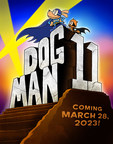 DOG MAN: TWENTY THOUSAND FLEAS UNDER THE SEA BY #1 BESTSELLING AUTHOR AND CALDECOTT HONOREE DAV PILKEY TO BE PUBLISHED WORLDWIDE ON MARCH 28, 2023