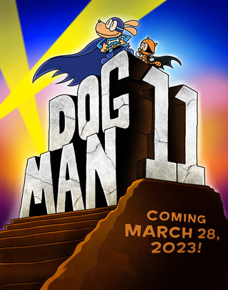 DOG MAN: TWENTY THOUSAND FLEAS UNDER THE SEA by #1 worldwide bestselling author and illustrator Dav Pilkey will be published by Scholastic worldwide on March 28, 2023.