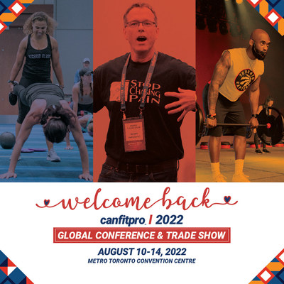 The canfitpro Global Conference & Trade Show runs August 10-14 at the Metro Toronto Convention Centre. www.canfitpro.com (CNW Group/canfitpro)