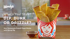 To Dip, Dunk or Drizzle: Wendy's Sweetens up the Morning with NEW Homestyle French Toast Sticks