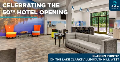 Clarion Pointe is celebrating the 50th hotel opening.