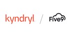 Kyndryl and Five9 Announce Partnership to Offer Personalized, Cloud-Enabled Contact Center Experience to Customers