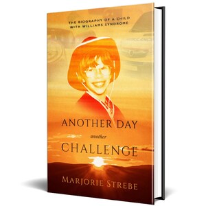 Marjorie Strebe Addresses the Question "Who Gets Blamed When a Child's Development Lags Behind Their Peers?" with Her Biography, Another Day, Another Challenge