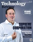 Supreme Corporation Named 2022 Top 10 Wearable Technology...