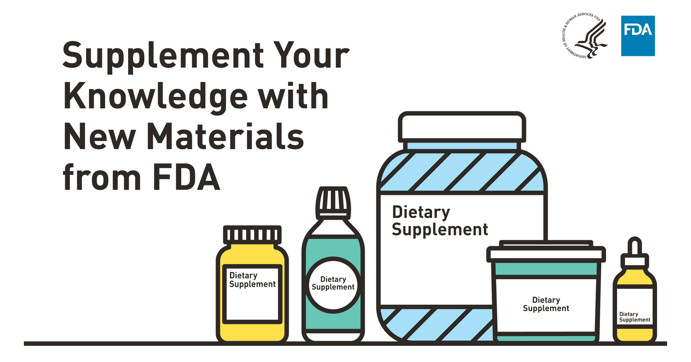 Supplement Your Knowledge with New Materials from FDA