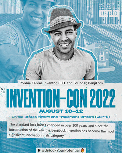 Robbie Cabral inventor, founder and CEO of BenjiLock, is a speaker at the United States Patent and Trademark Office's (USPTO) conference, Invention-Con 2022: Inspiring and Redefining the Innovative Mindset.