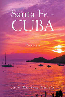 Santa Fe - Cuba: Poesía