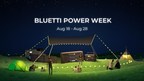 BLUETTI tiendra une semaine de l'électricité du 18 au 28 août