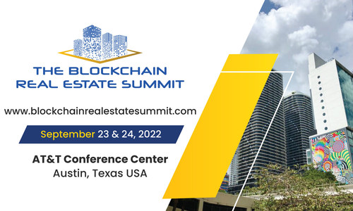 Blockchain Actual Property Summit Will Present Buyers, Issuers, Fund Managers and Crypto Fans The best way to Revenue from the Blockchain