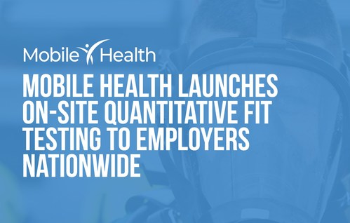 Mobile Health is bringing their new on-site quantitative fit testing across the country to warehouses, breakrooms, hospitals, universities ─ wherever their clients need them.
