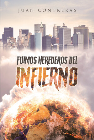 Juan Contreras' new book "FUIMOS HEREDEROS DEL INFIERNO" is a compelling read unto the truth of life, hell, and the word of God.