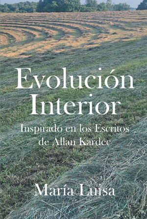 María Luisa's new book "Evolución INTERIOR" is a great eye-opener to the biblical truths and to daily life from a faith perspective.