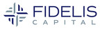 Fidelis Capital Launched by Private Banking Executives formerly with Wells Fargo and Bank of America