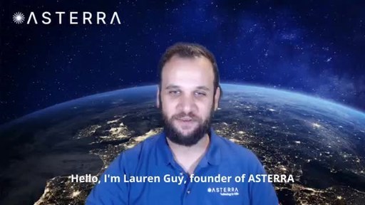 ASTERRA Announcement from CTO Lauren Guy