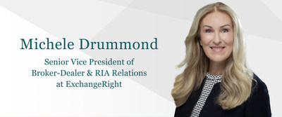 PASADENA, Calif. - Michele Drummond, hired as ExchangeRight's senior vice president of the South Eastern region in expansion of its broker-dealer and RIA relations team (Tuesday, August 16, 2022).