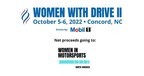 Women In Motorsports North America Announces "WOMEN WITH DRIVE II" Driven by Mobil 1™